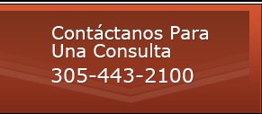 Contact Us For a Consultation 305-443-2100